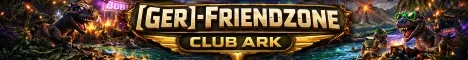 [GER]-Friendzone (Club Ark)